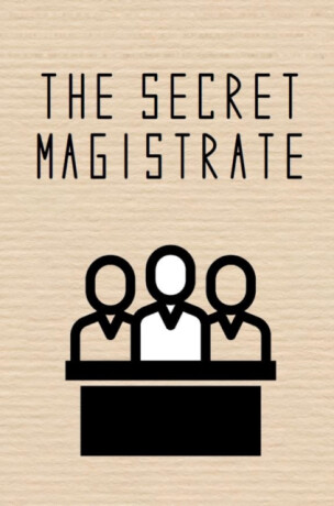 The Secret Magistrate - Anonymous