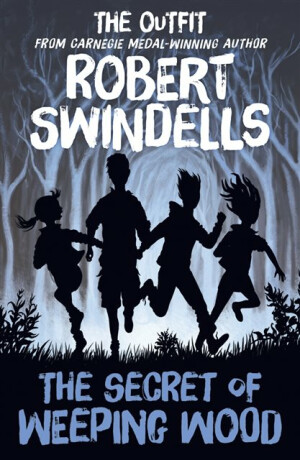 The Secret of Weeping Wood - Swindells Robert
