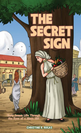 The Secret Sign - Christine R. Regas