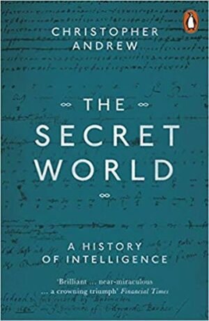 The Secret World : A History of Intelligence (Defekt) - Christopher Andrew