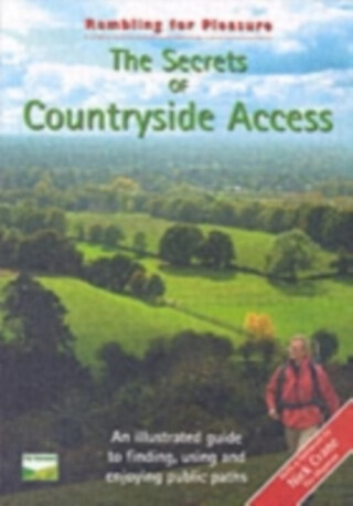 The Secrets of Countryside Access - Dave Ramm