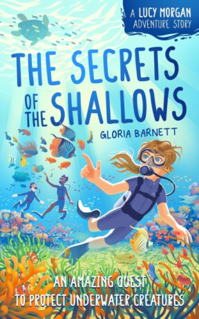 The Secrets of the Shallows - Gloria Barnett