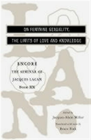 The Seminar of Jacques Lacan - Lacan Jacques