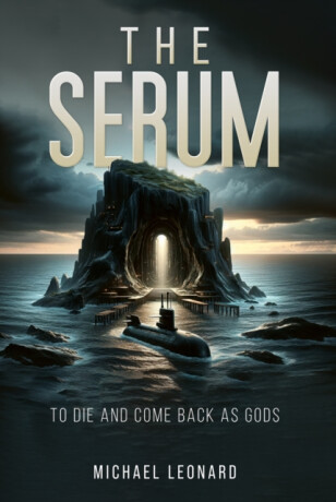 The Serum - Michael Leonard