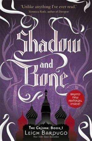 The Shadow and Bone - Leigh Bardugová