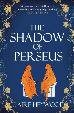 The Shadow of Perseus - Claire Heywood
