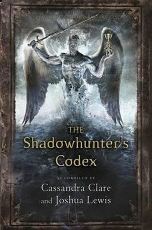 The Shadowhunter Codex - Cassandra Clare