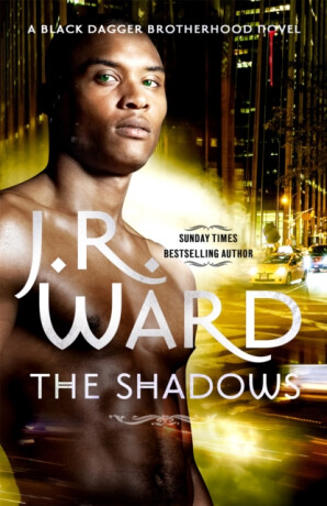 The Shadows - J.R. Ward