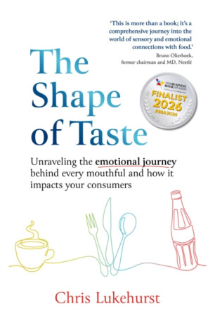 The Shape of Taste - Chris Lukehurst