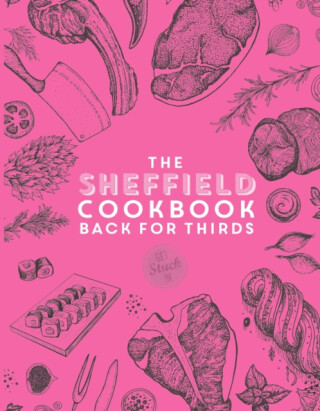 The Sheffield Cook Book - Back for Thirds - Katie Fisher