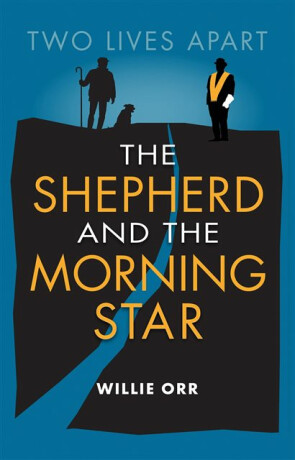 The Shepherd and the Morning Star - Willie Orr