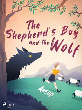 The Shepherd\'s Boy and the Wolf - Ezop