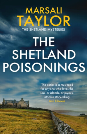 The Shetland Poisonings - Marsali Taylor
