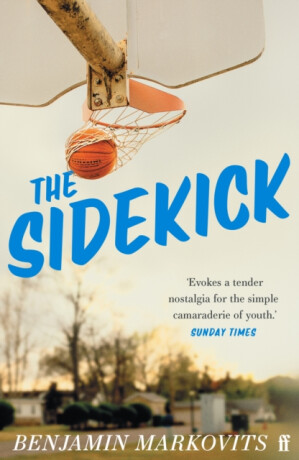 The Sidekick - Markovits Benjamin