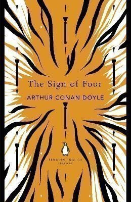 The Penguin English Library Sign of Four - Sir Arthur Conan Doyle
