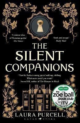 Silent Companions - Laura Purcell