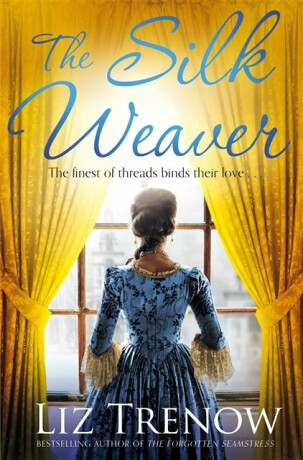 The Silk Weaver - Trenow Liz