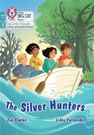 The Silver Hunters - Clarke Zoë