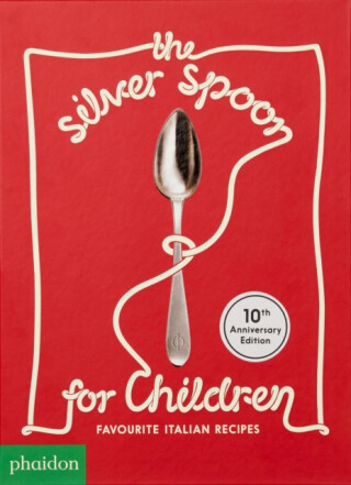 The Silver Spoon for Children - The Silver Spoon Kitchen,Amanda Grant