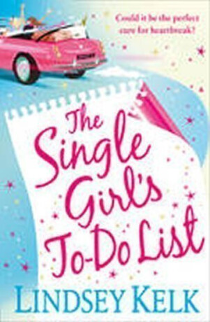 The Single Girl´s To-Do List - Lindsey Kelková