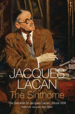 The Sinthome - Lacan Jacques