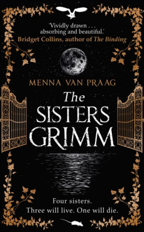 The Sisters Grimm - Menna Van Praag