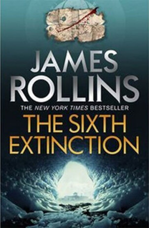 Sixth Extinction - James Rollins