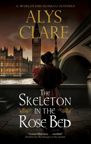 The Skeleton in the Rose Bed - Alys Clare