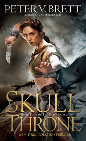 Skull Throne: Book Four of The Demon Cycle - Peter V. Brett