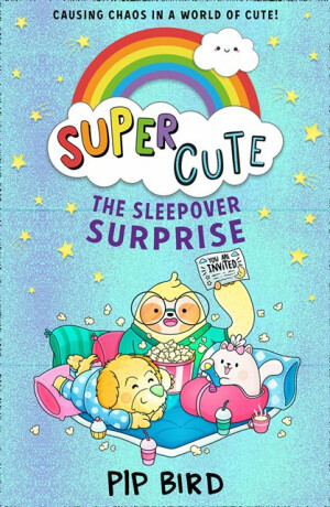 The Sleepover Surprise - Pip Bird