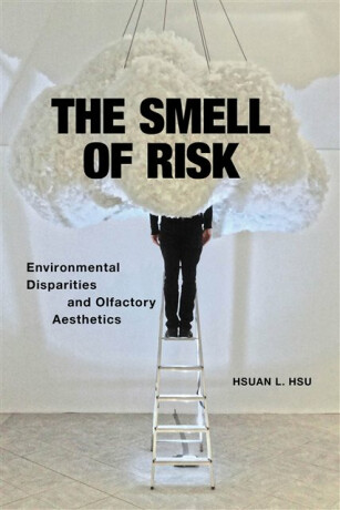 The Smell of Risk - Hsuan L.  Hsu