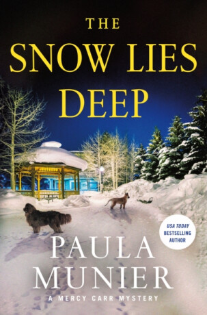 The Snow Lies Deep - Paula Munier