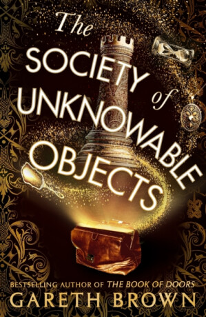 The Society of Unknowable Objects - Gareth Brown