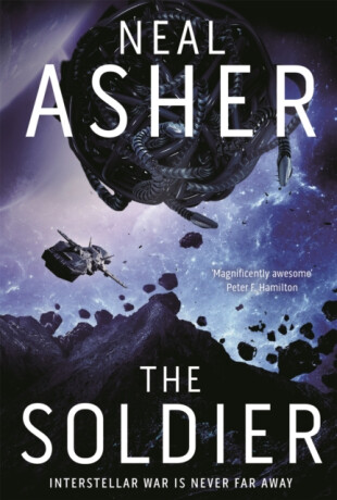The Soldier - Neal Asher