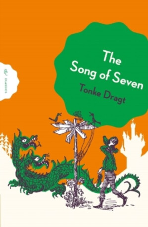The Song of Seven - Tonke Dragtová