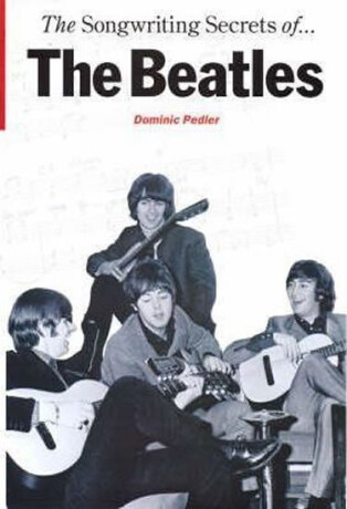 The Songwriting Secrets of the 