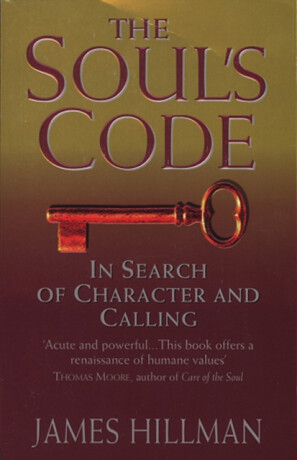 The Soul's Code - James Hillman