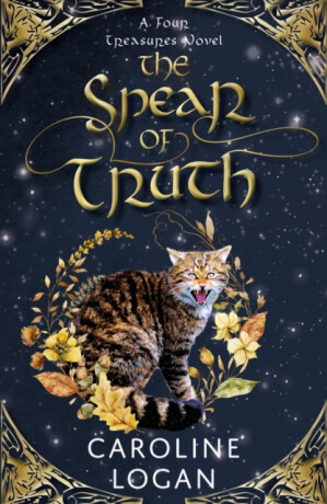 The Spear of Truth - Caroline Logan