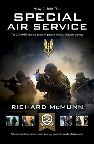 The Special Air Service: The Insider's Guide - Richard McMunn