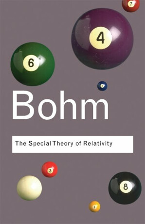 The Special Theory of Relativity - David Böhm