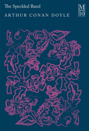 The Speckled Band - Sir Arthur Conan Doyle