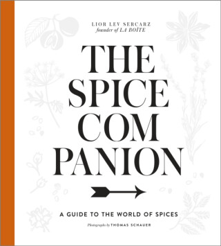 The Spice Companion - Lior Lev Sercarz