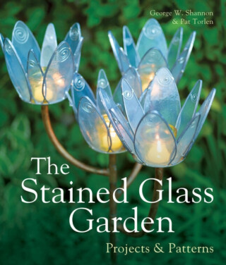 The Stained Glass Garden - George W. Shannon,Pat Torlen