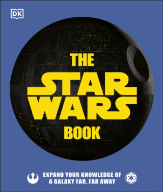 The Star Wars Book - Pablo Hidalgo,Cole Horton,Dan Zehr