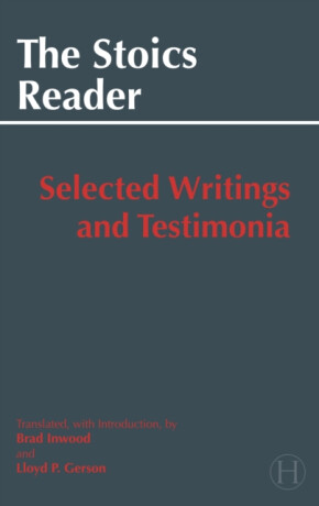 The Stoics Reader - Inwood Brad