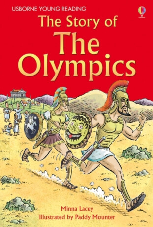 The Story of the Olympics - Minna Lacey