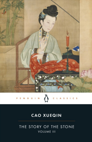 The Story of the Stone (Volume III) - Cao Xueqin