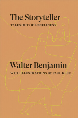 The Storyteller - Walter Benjamin