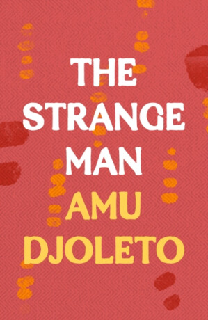The Strange Man - Amu Djoleto