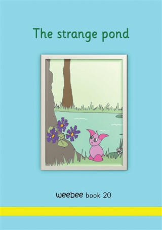 The strange pond - R Price-Mohr